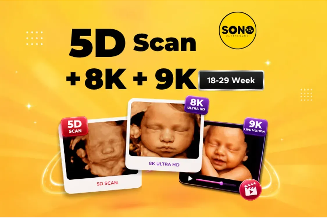 5D Scan + 8K + 9K Baby Motion