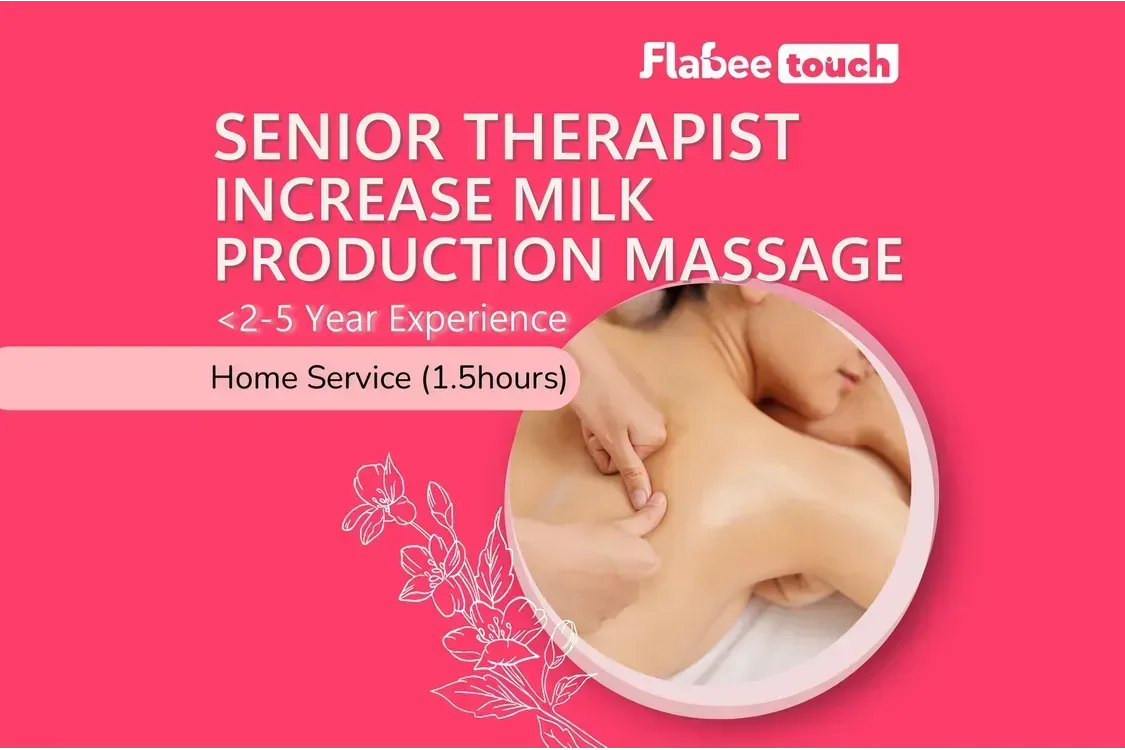 [Home] Increase Milk Production Massage (1.5 Hours) - 1 Day 