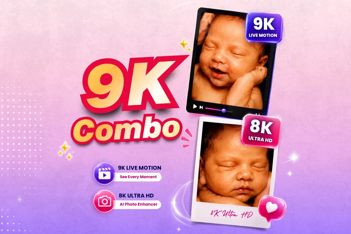 9K Live Motion + 8K Enhanced Image 
