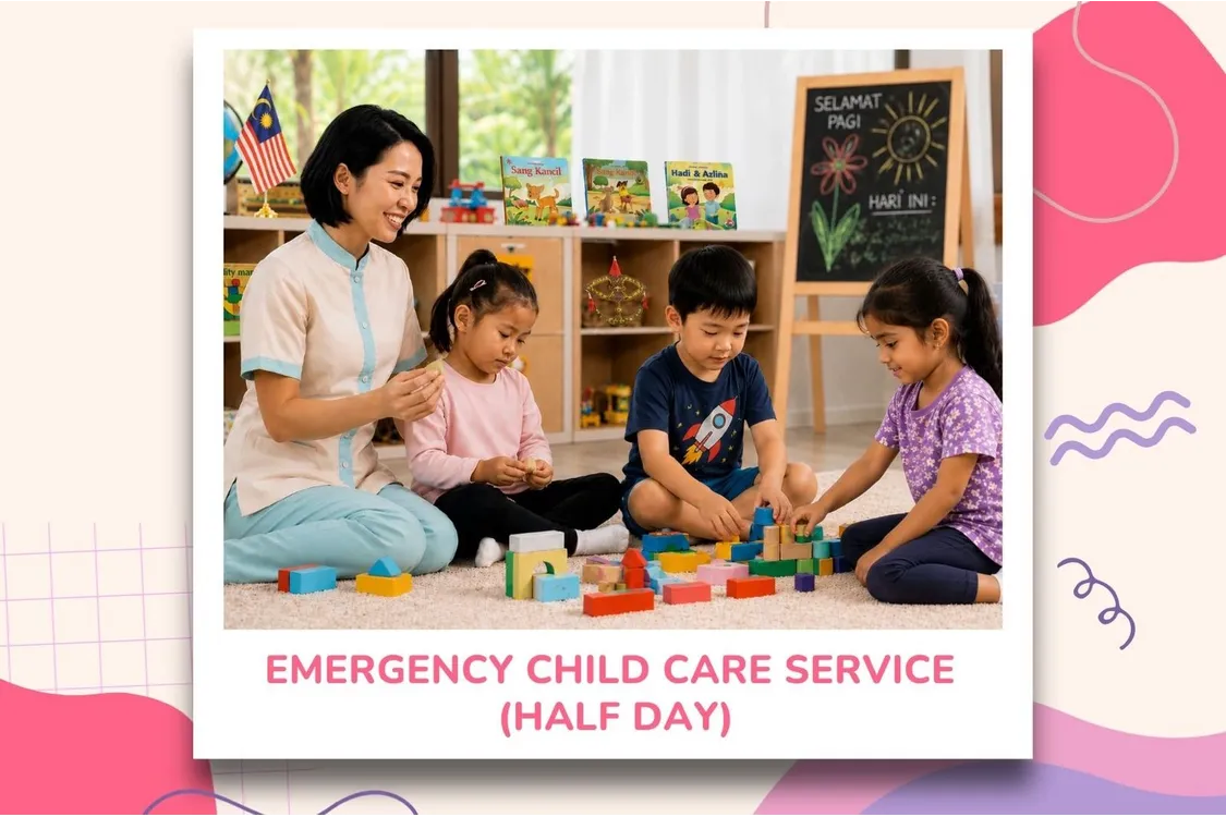 Half-Day Emergency Child Care @ Bangsar