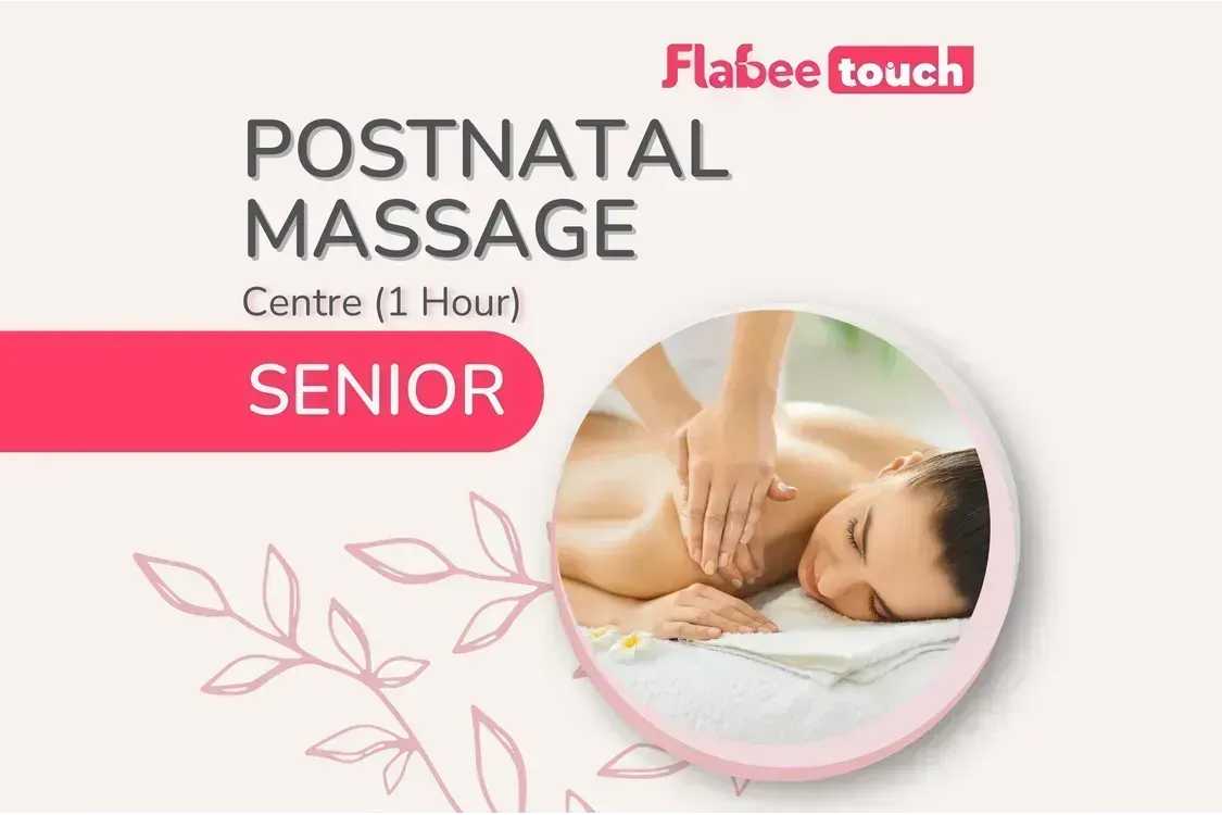 [Centre] Postnatal Massage (1 Hour) – Senior Therapist