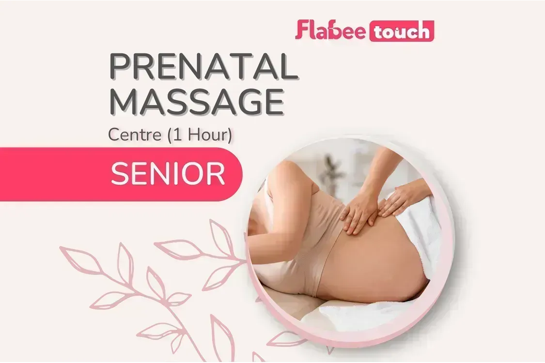 [Centre] Prenatal Massage (1 Hour) – Senior Therapist
