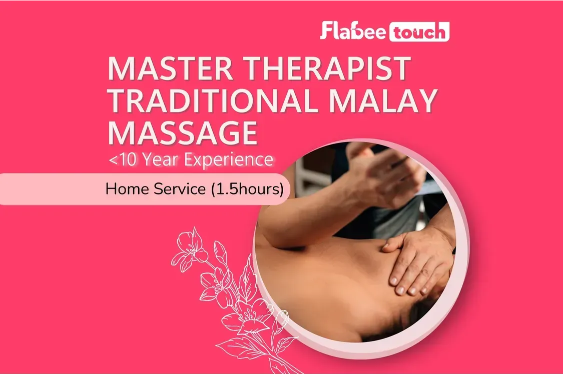 [Home] Master Traditional Malay Massage (1.5 HR)