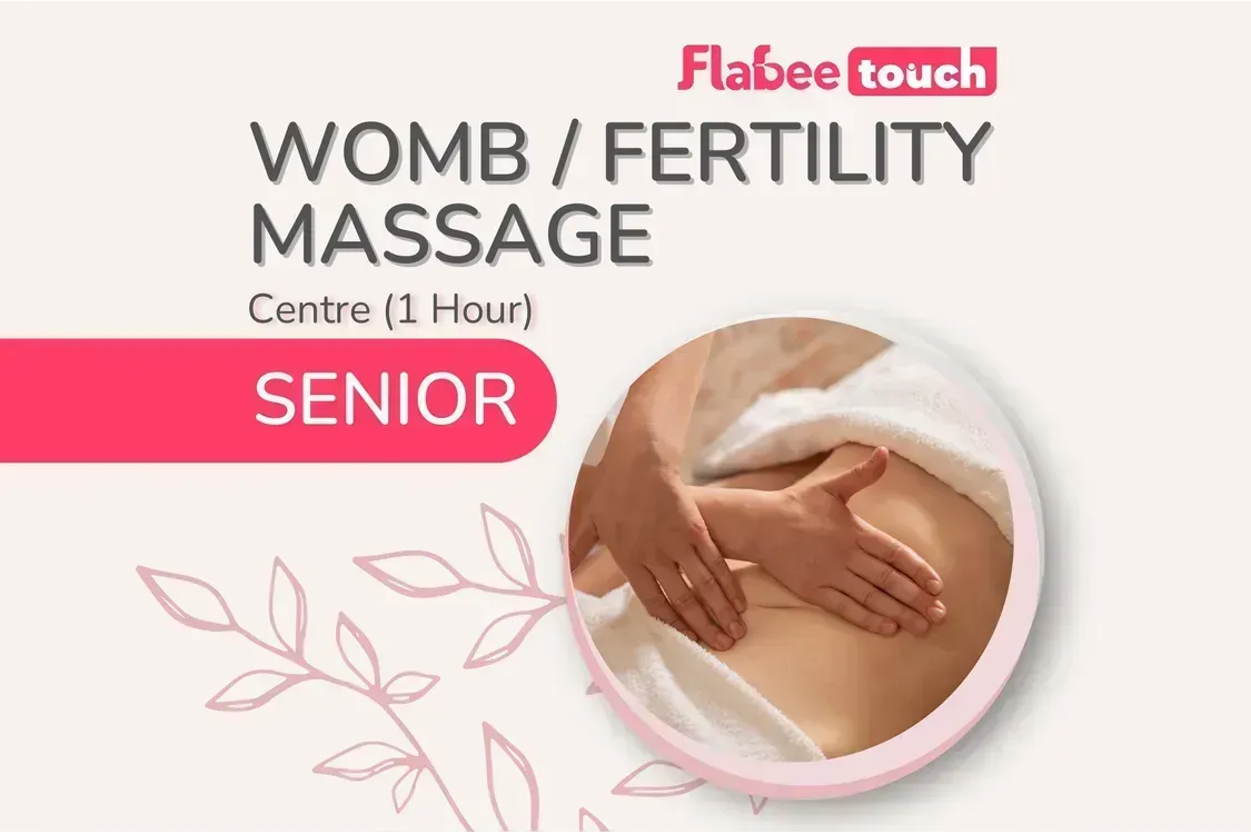 [Centre] Womb & Fertility Massage (1 Hour) – Senior