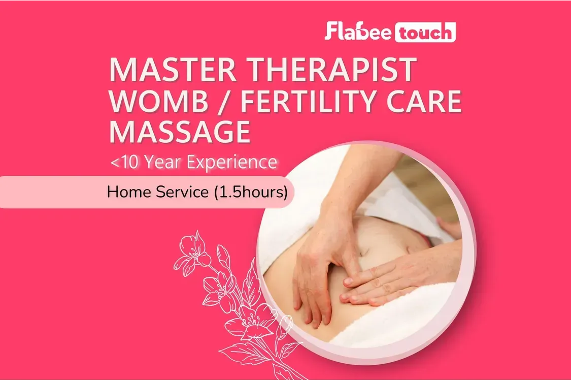 [Home] Master Womb & Fertility Massage (1.5 HR)